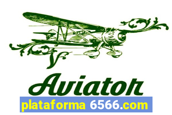 plataforma 6566.com